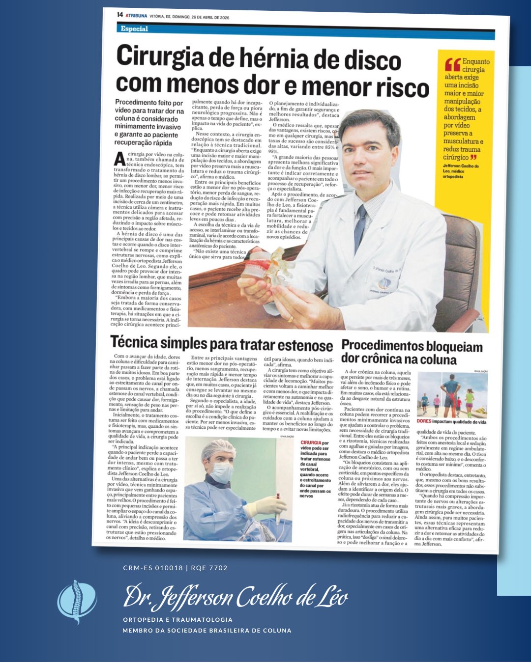 Reportagem do Jornal A Tribuna: cirurgia de hérnia de disco com menos dor e menor risco, com o médico Jefferson Coelho de Léo