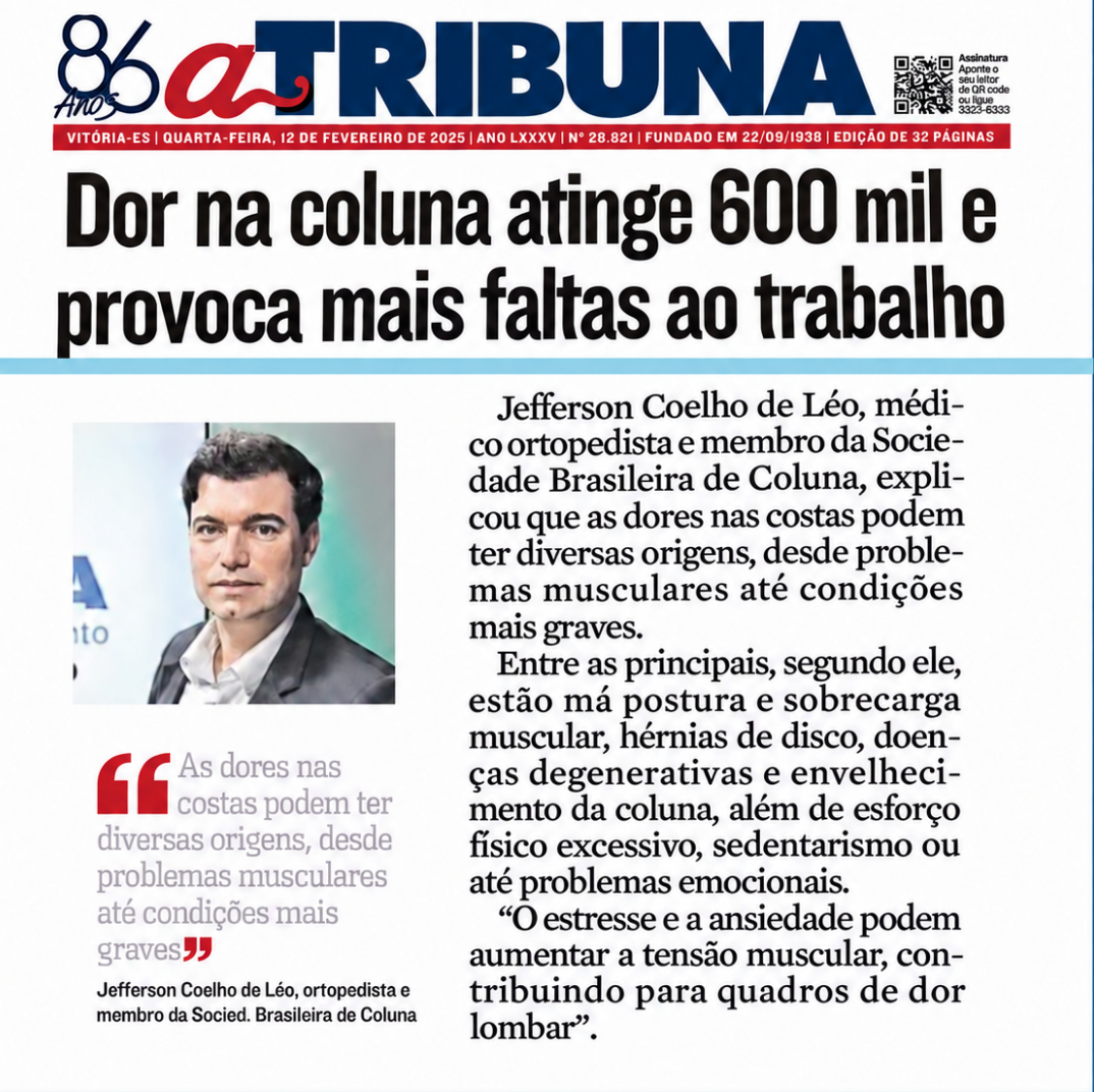 Reportagem do Jornal A Tribuna: dor na coluna atinge 600 mil e provoca faltas ao trabalho — com o médico Jefferson Coelho de Léo